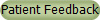 Patient Feedback
